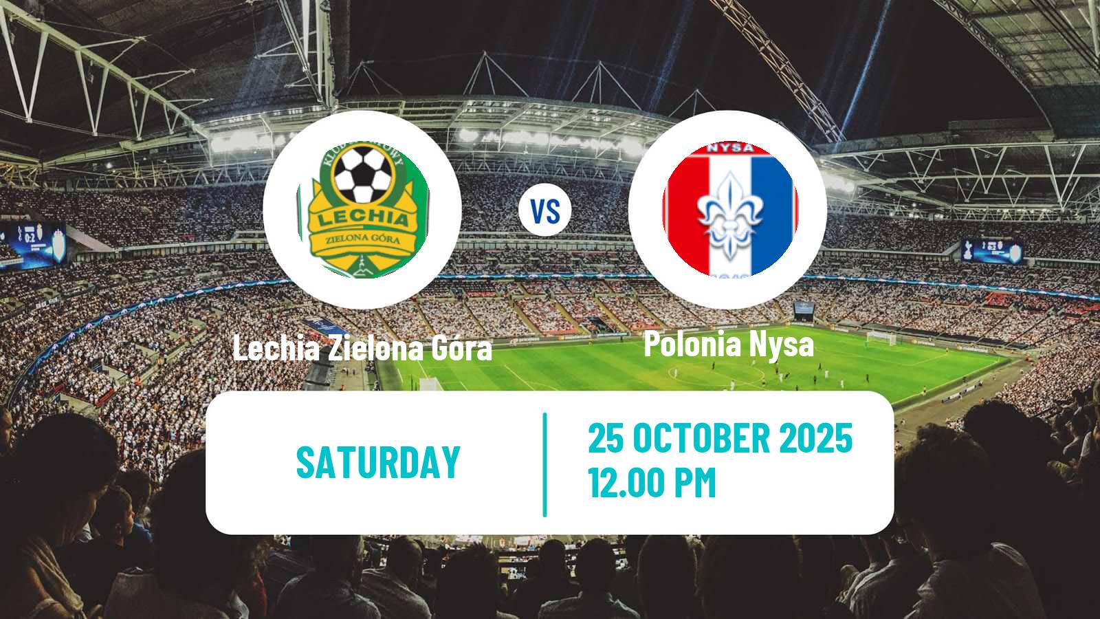Football Polish Division 3 - Group III Lechia Zielona Góra - Polonia Nysa