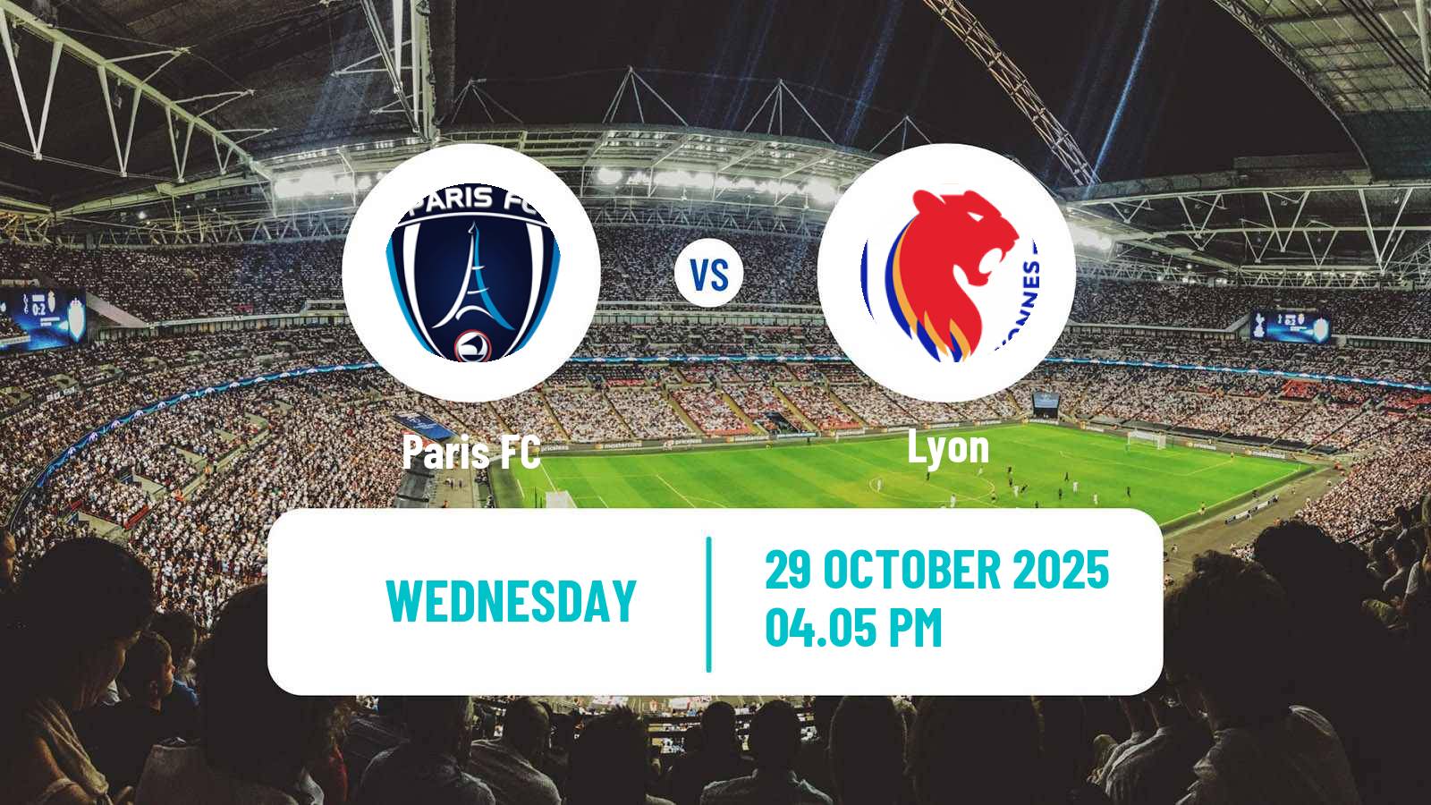 Football French Ligue 1 Paris FC - Lyon Football French Ligue 1 Paris FC - Lyon