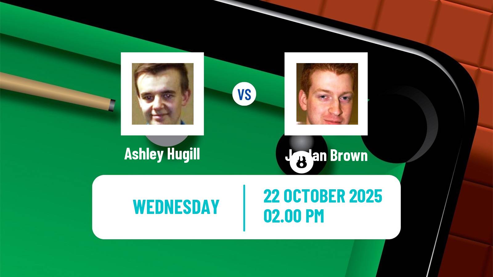 Snooker Northern Ireland Open Ashley Hugill - Jordan Brown