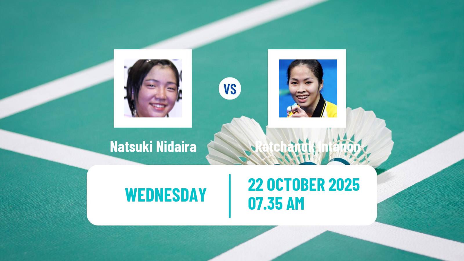 Badminton BWF World Tour French Open Women Natsuki Nidaira - Ratchanok Intanon