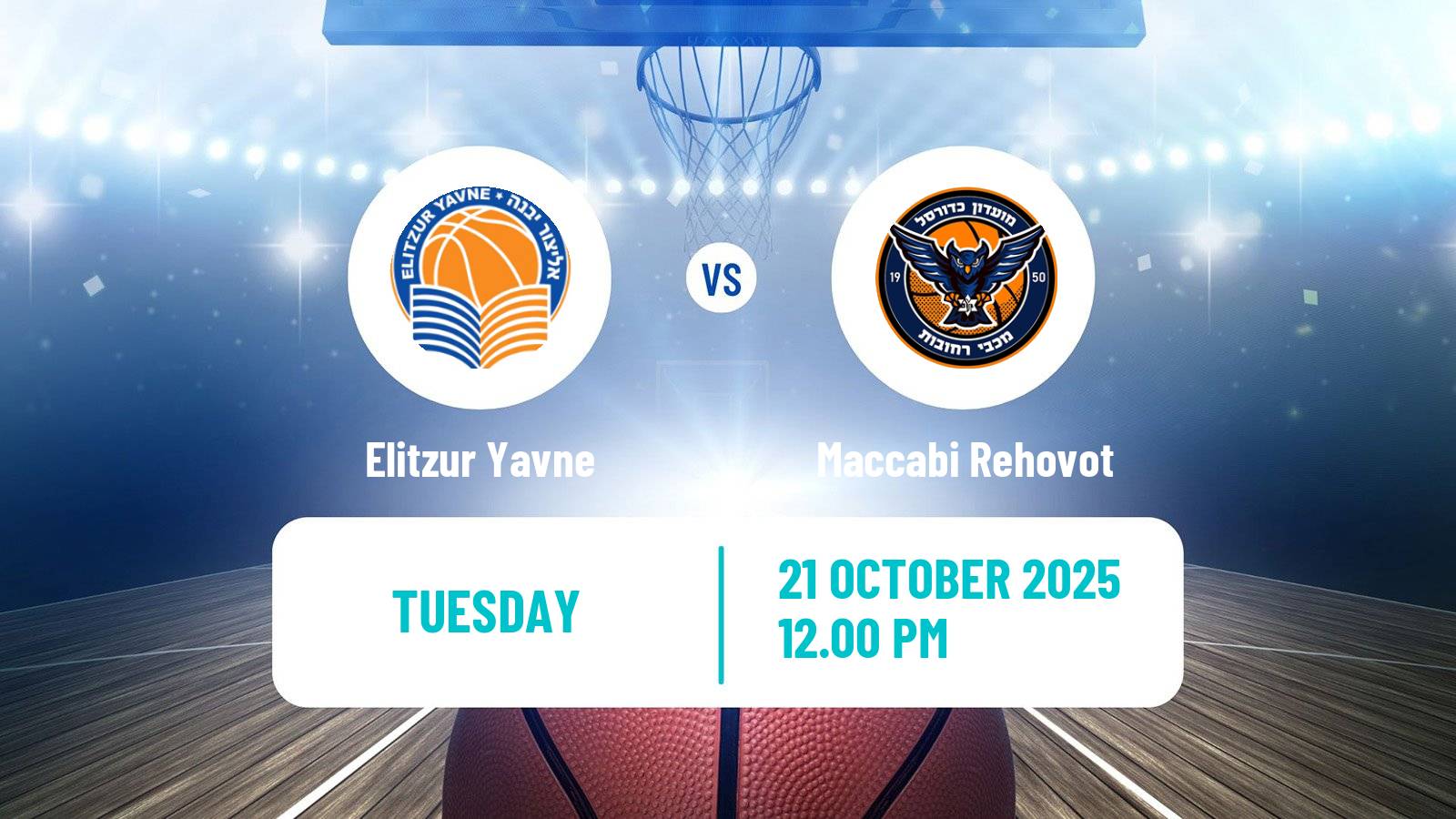 Basketball Israeli Liga Leumit Basketball Elitzur Yavne - Maccabi Rehovot