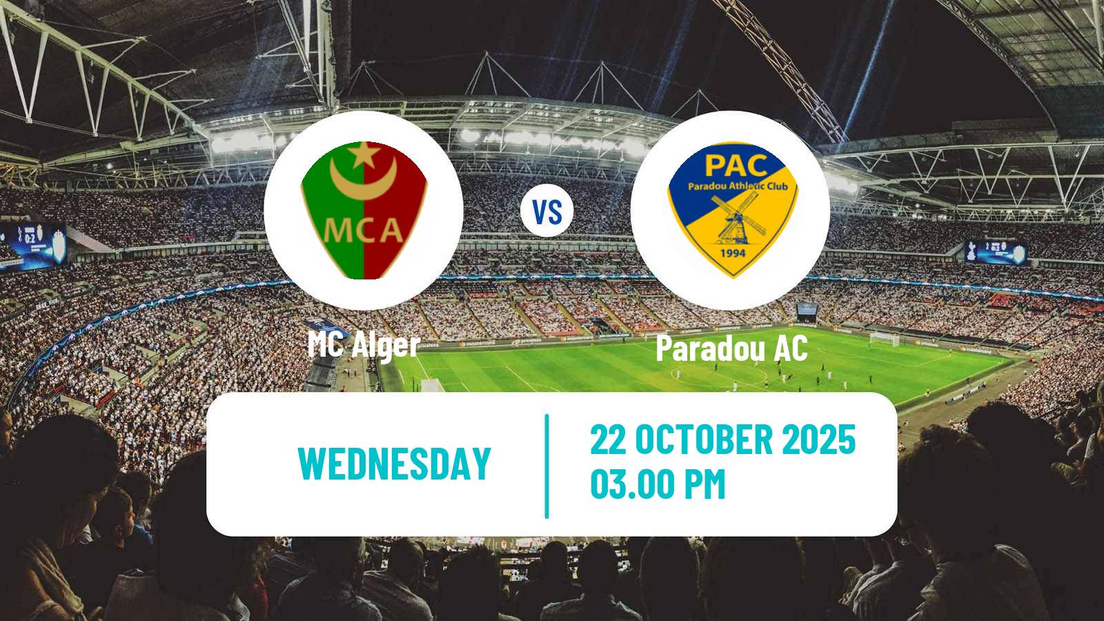 Football Algerian Ligue 1 MC Alger - Paradou