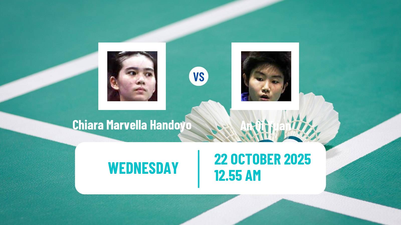 Badminton BWF World Tour Indonesia Masters 3 Women Chiara Marvella Handoyo - An Qi Yuan
