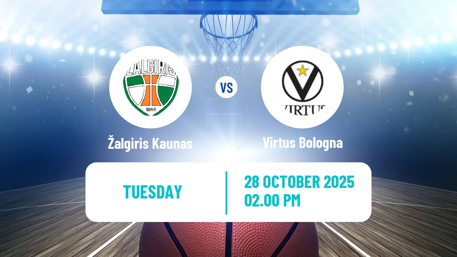 Basketball Euroleague Žalgiris Kaunas - Virtus Bologna