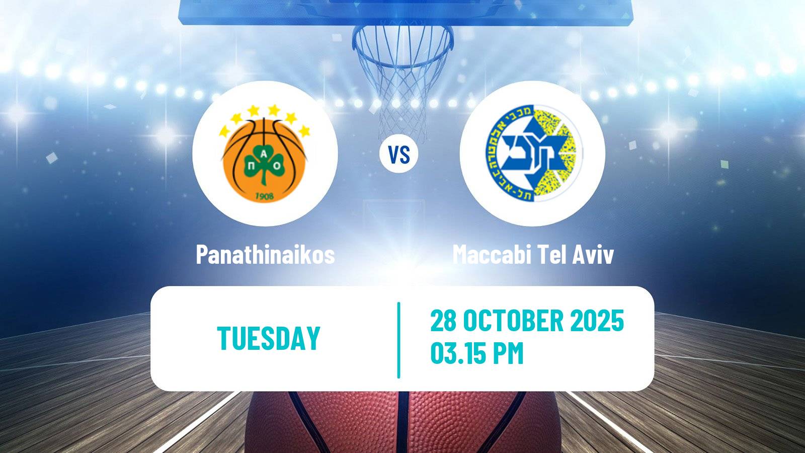 Basketball Euroleague Panathinaikos - Maccabi Tel Aviv