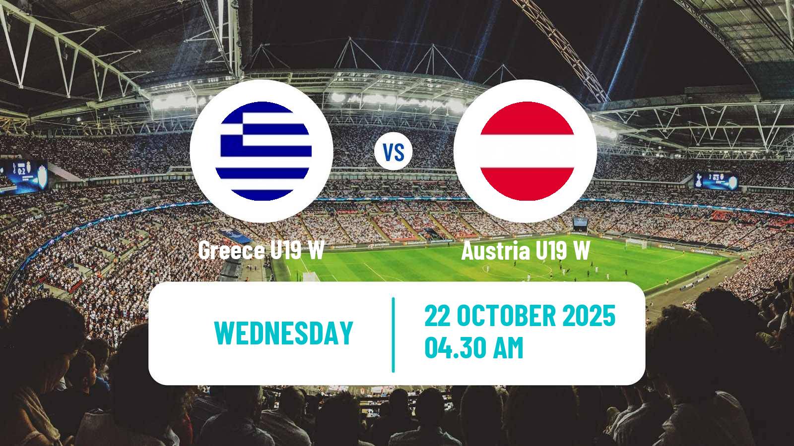 Football UEFA Euro U19 Women Greece U19 W - Austria U19 W