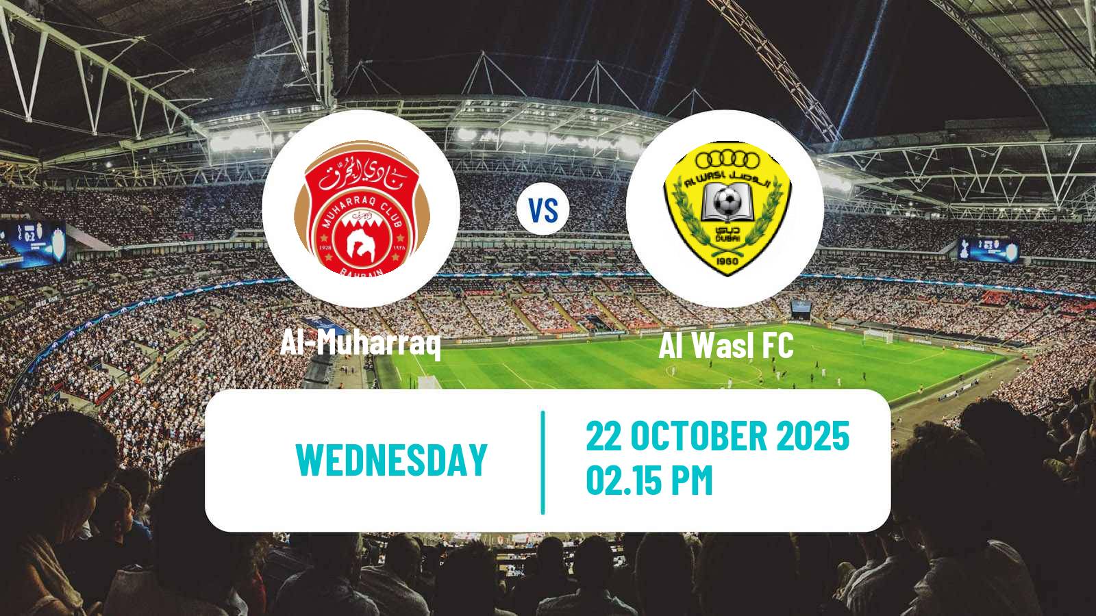 Football AFC Champions League 2 Al-Muharraq - Al Wasl