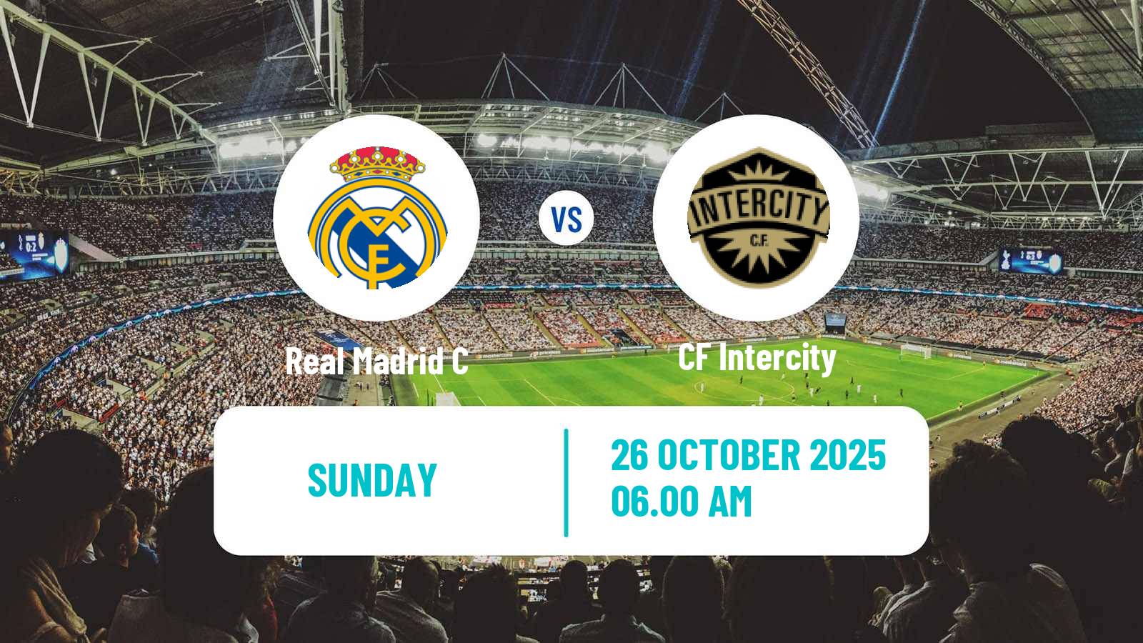 Football Spanish Segunda RFEF - Group 5 Real Madrid C - Intercity