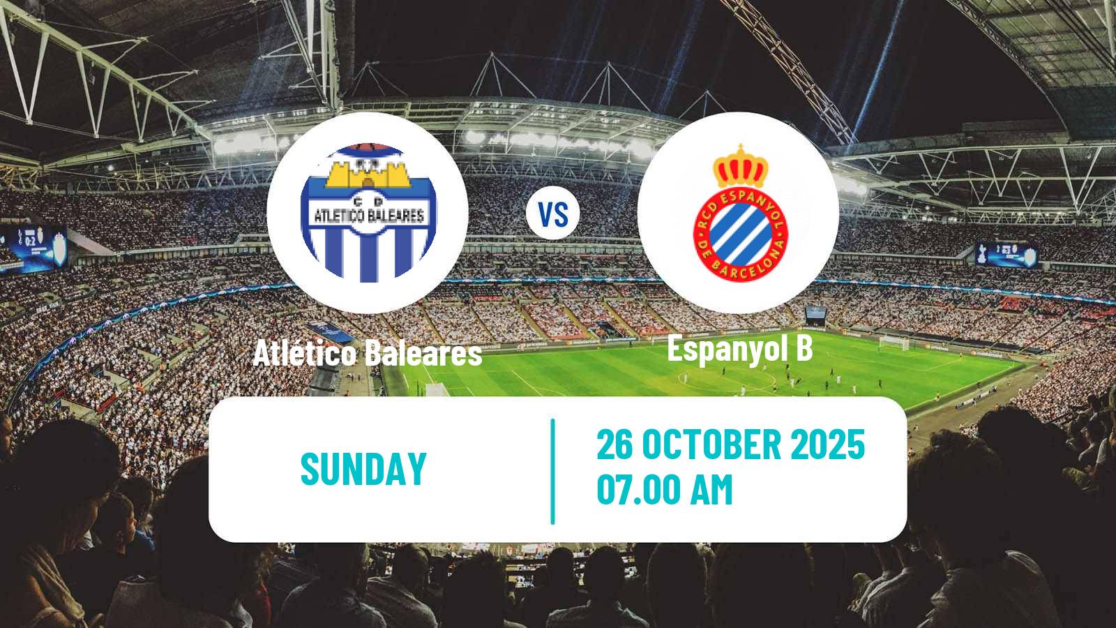 Football Spanish Segunda RFEF - Group 3 Atlético Baleares - Espanyol B