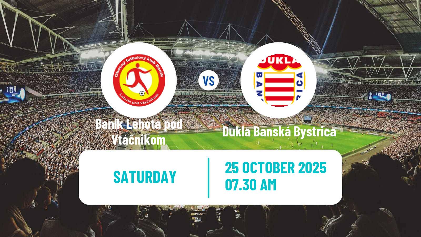 Football Slovak 2 Liga Baník Lehota pod Vtáčnikom - Dukla Banská Bystrica