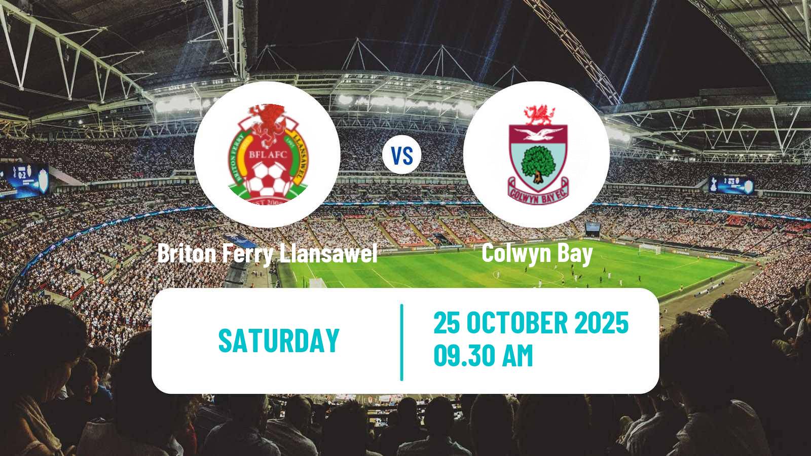 Football Welsh Cymru Premier Briton Ferry Llansawel - Colwyn Bay