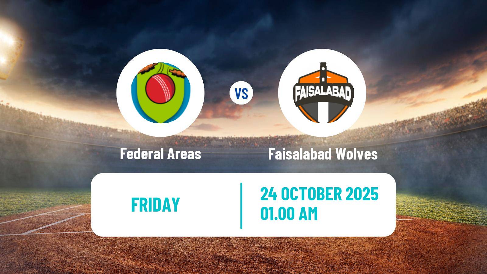 Cricket Pakistan Quaid-e-Azam Trophy Federal Areas - Faisalabad Wolves