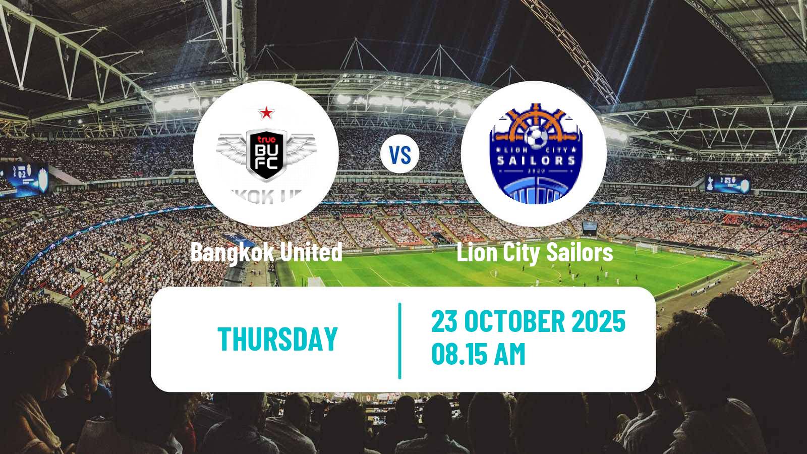 Football AFC Champions League 2 Bangkok United - Lion City Sailors