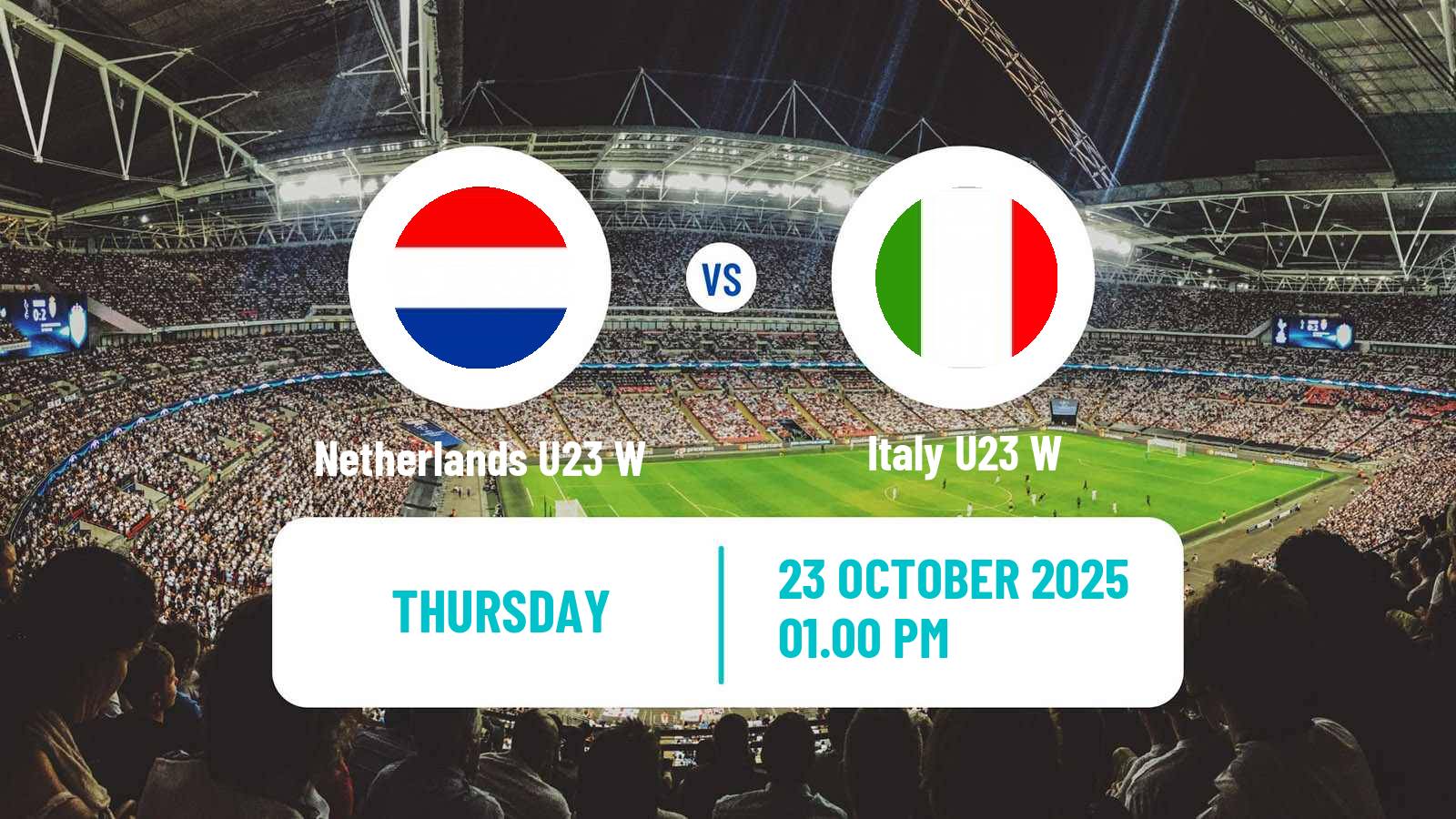 Football Friendly International Women Netherlands U23 W - Italy U23 W