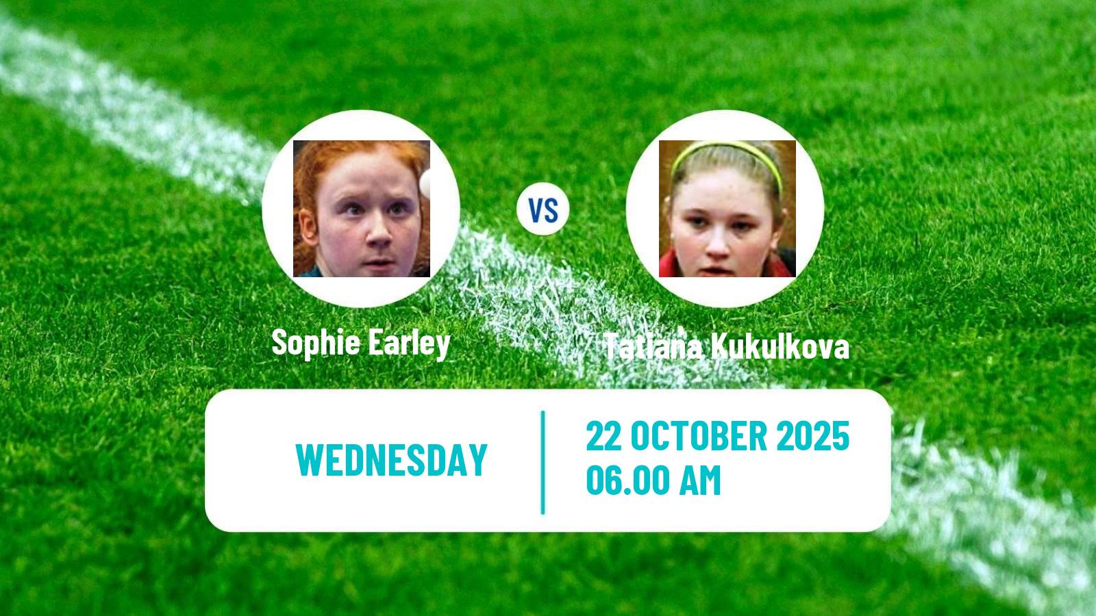Table tennis Wtt Star Contender London Women Sophie Earley - Tatiana Kukulkova