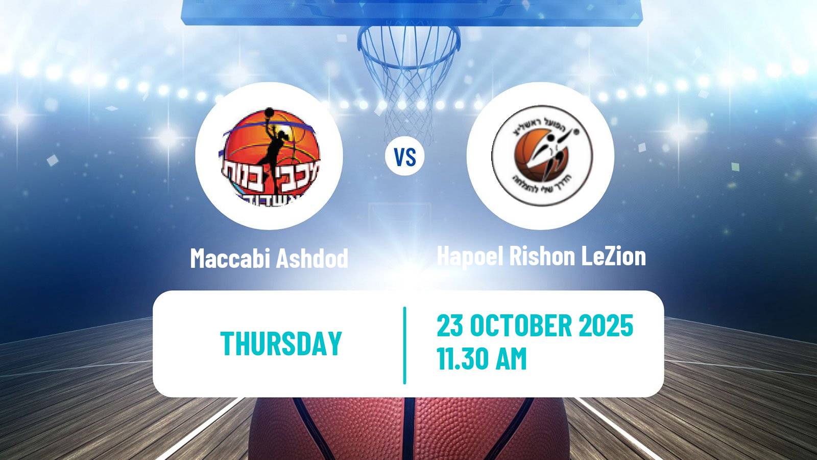 Basketball Israeli WBL Women Maccabi Ashdod - Hapoel Rishon LeZion
