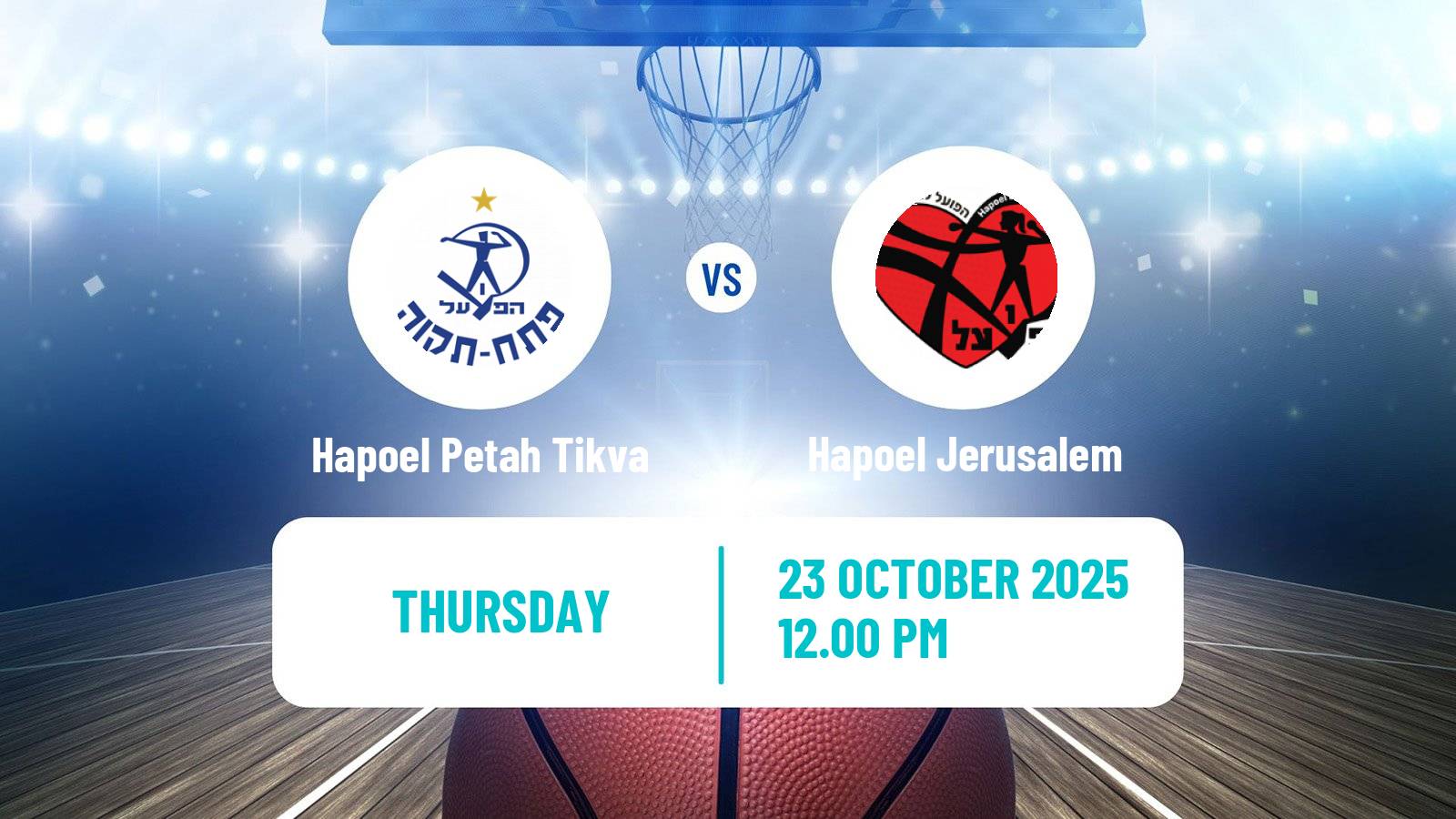 Basketball Israeli WBL Women Hapoel Petah Tikva - Hapoel Jerusalem