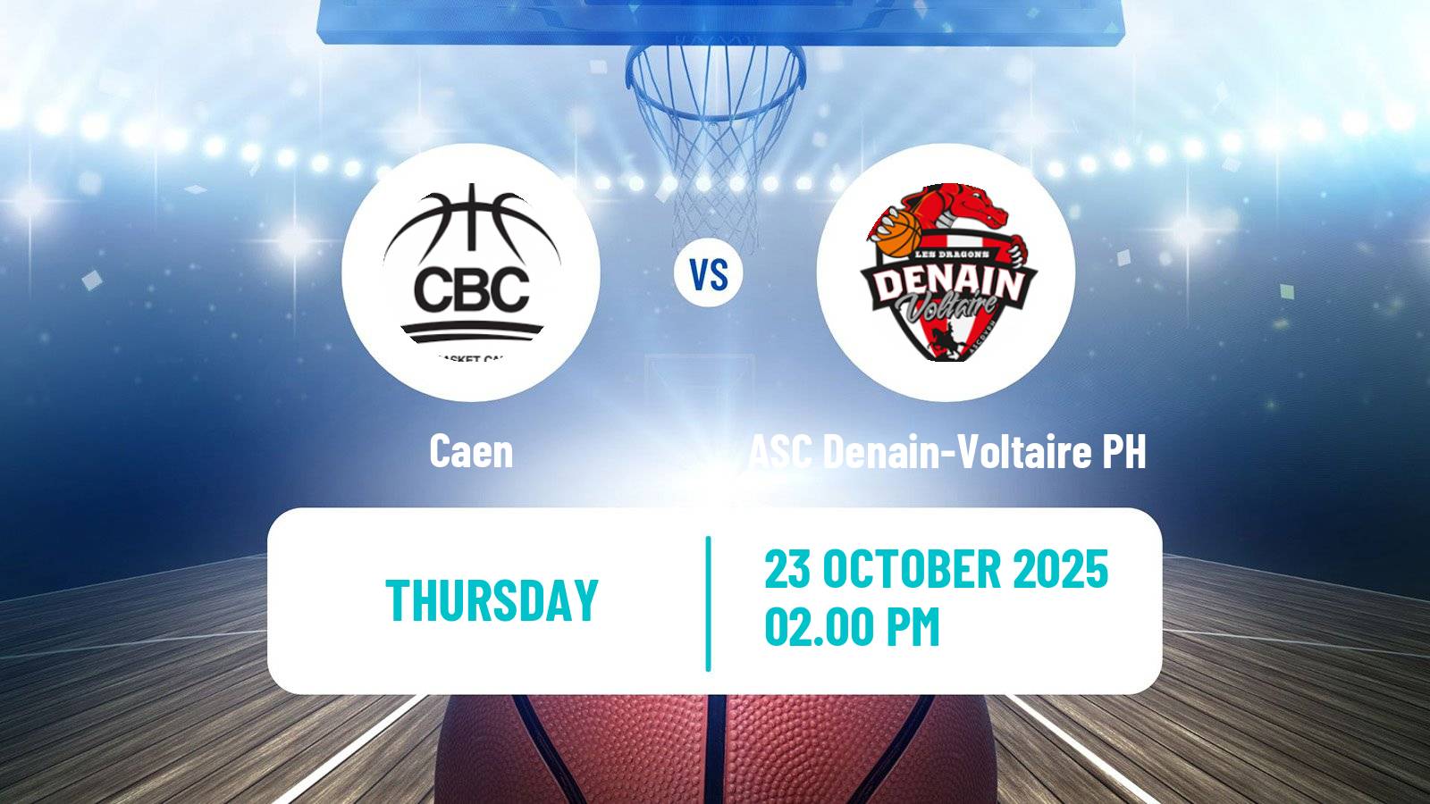 Basketball French LNB Pro B Caen - ASC Denain-Voltaire PH