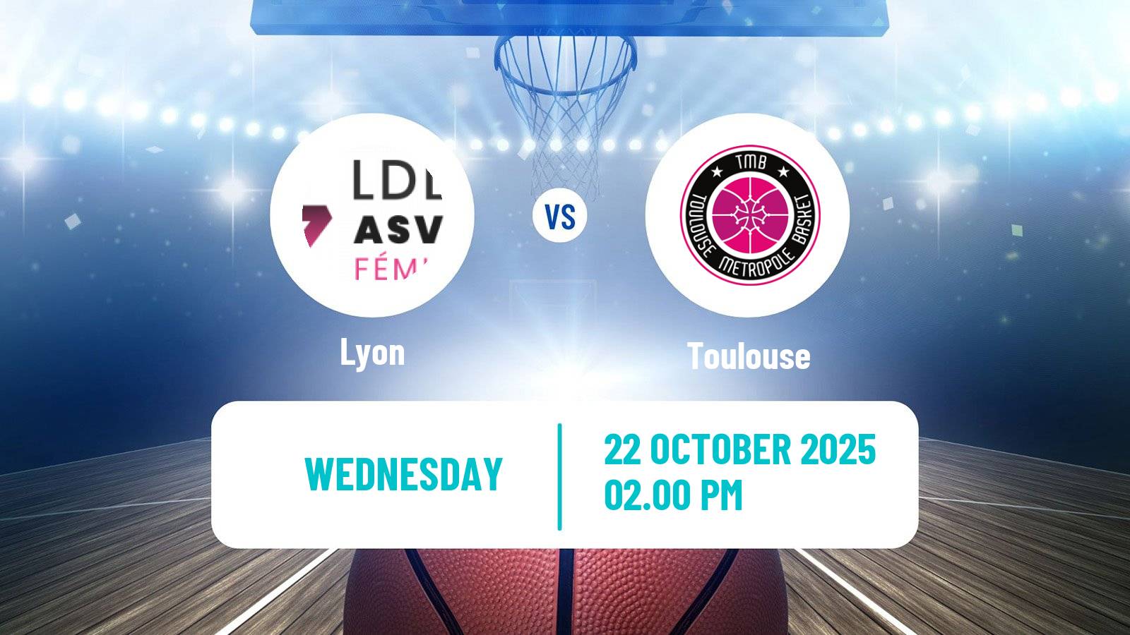 Basketball French Cup Basketball Women Lyon - Toulouse