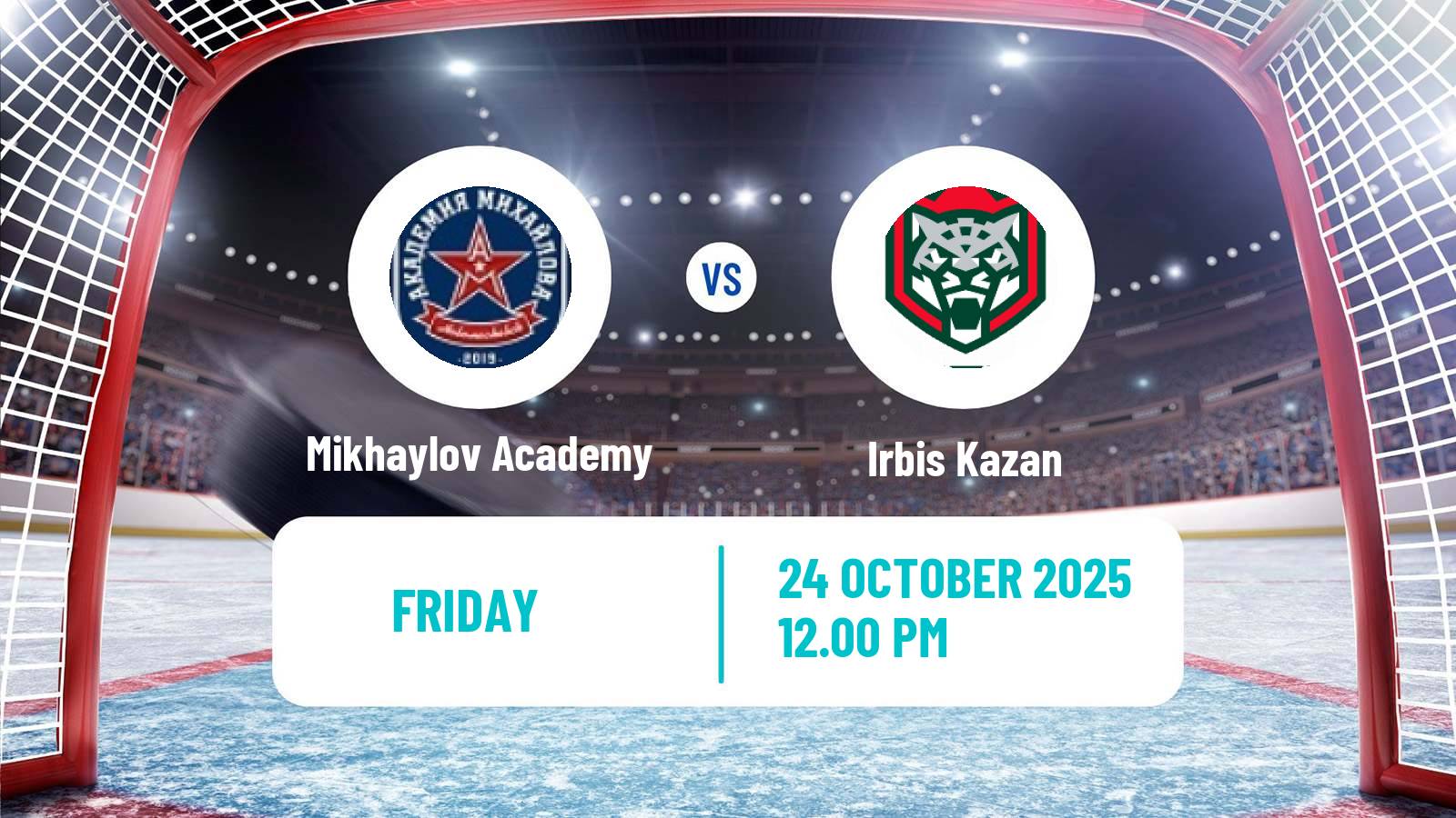 Hockey MHL Mikhaylov Academy - Irbis Kazan