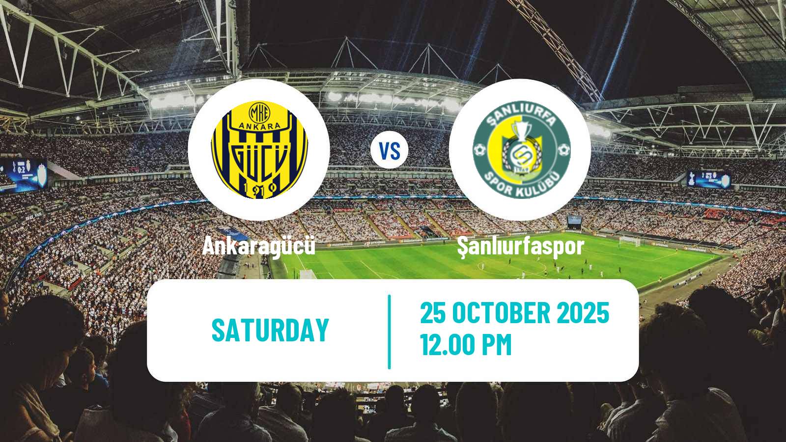 Football Turkish Second League White Group Ankaragücü - Şanlıurfaspor