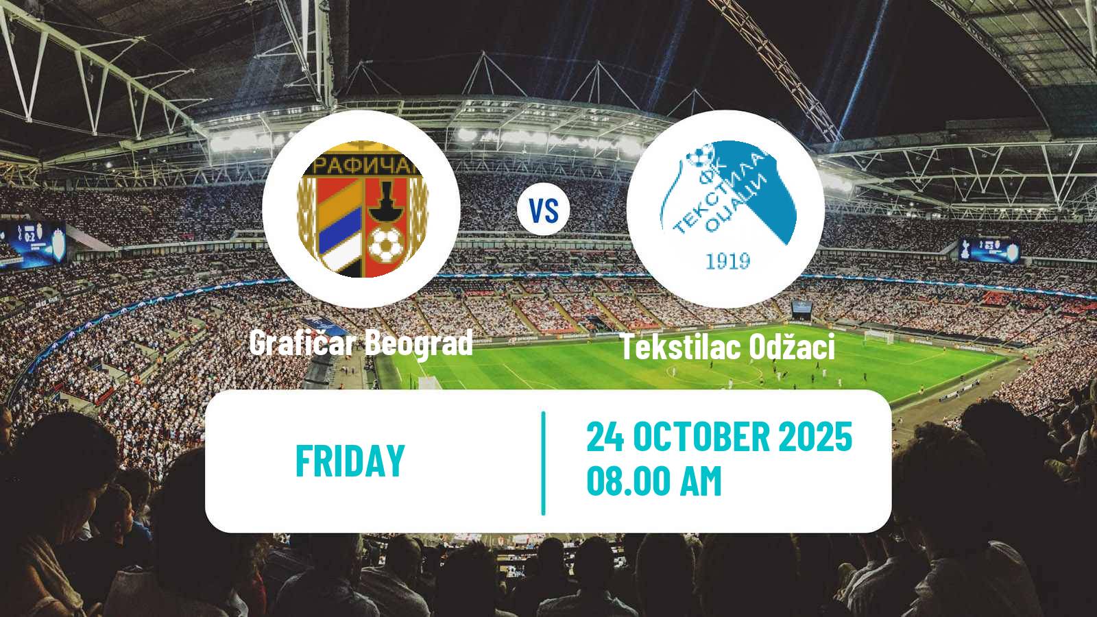 Football Serbian Prva Liga Grafičar Beograd - Tekstilac Odžaci