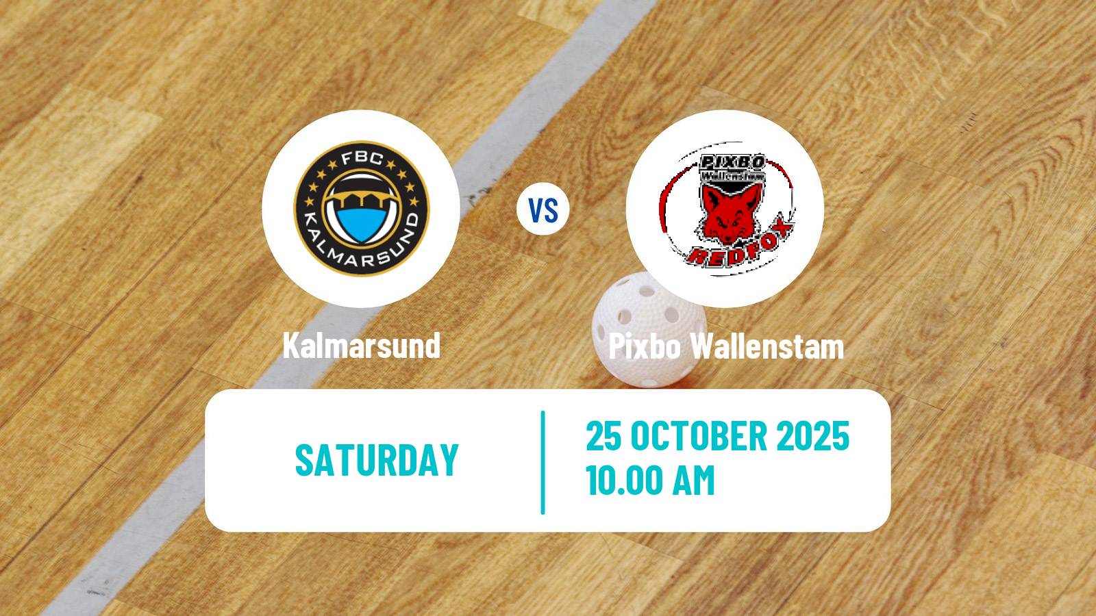 Floorball Swedish Superligan Floorball Women Kalmarsund - Pixbo Wallenstam