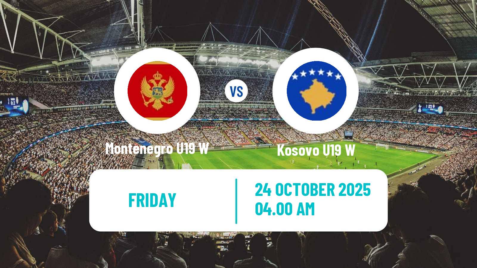 Football Friendly International Women Montenegro U19 W - Kosovo U19 W