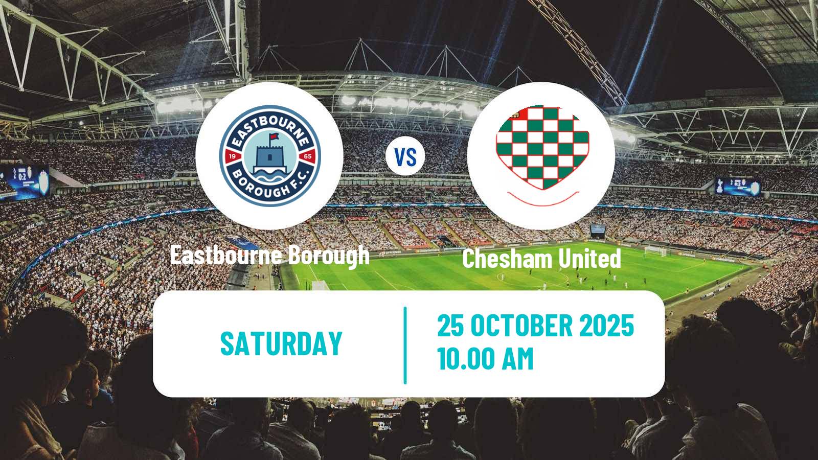 Football English National League South Eastbourne Borough - Chesham United