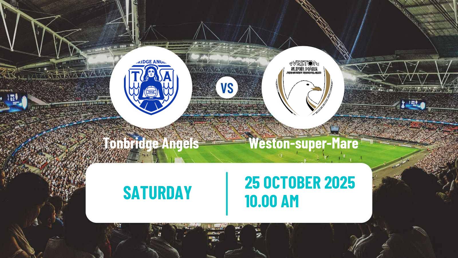 Football English National League South Tonbridge Angels - Weston-super-Mare
