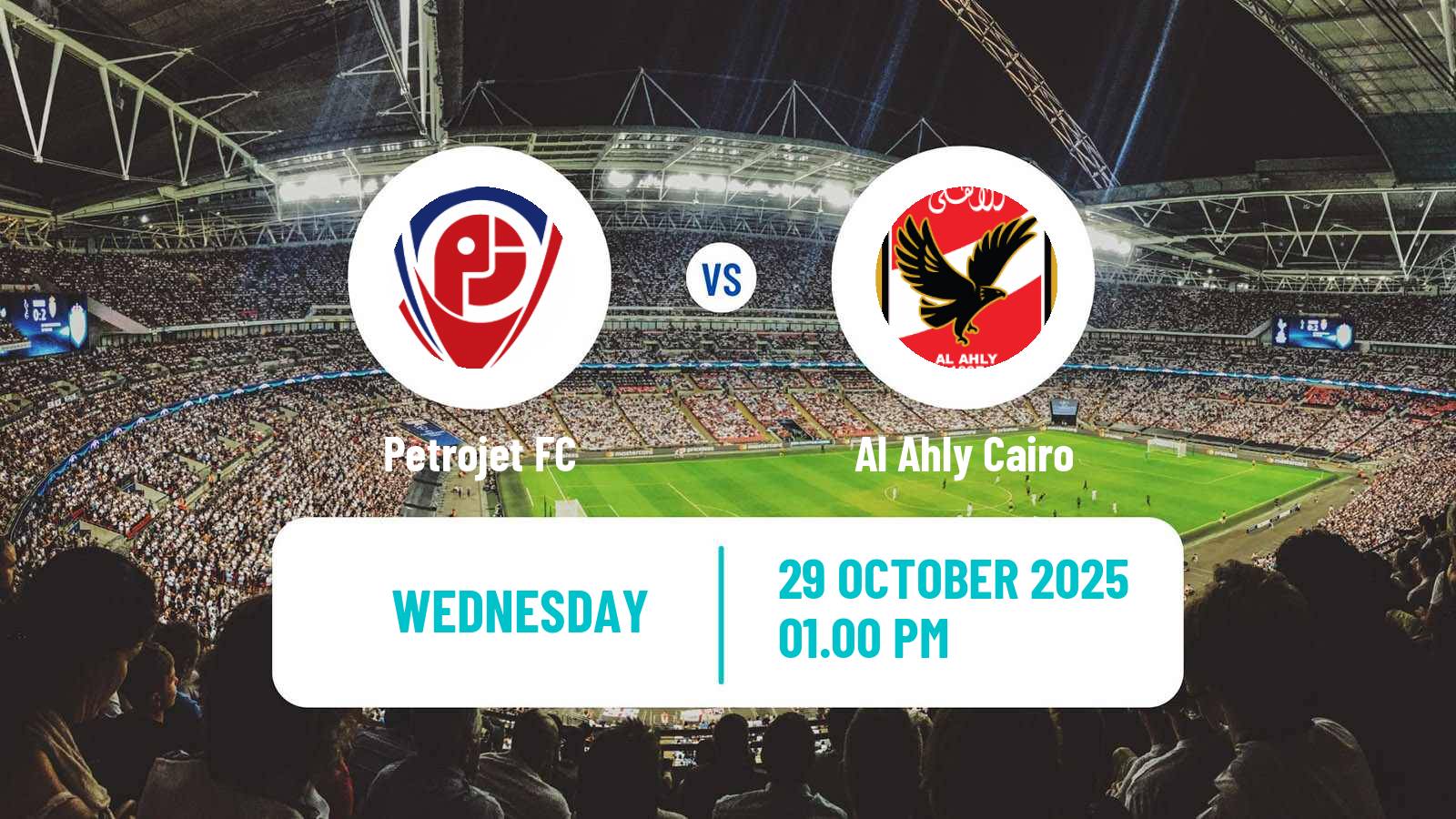 Football Egyptian Premier League Petrojet - Al Ahly Cairo