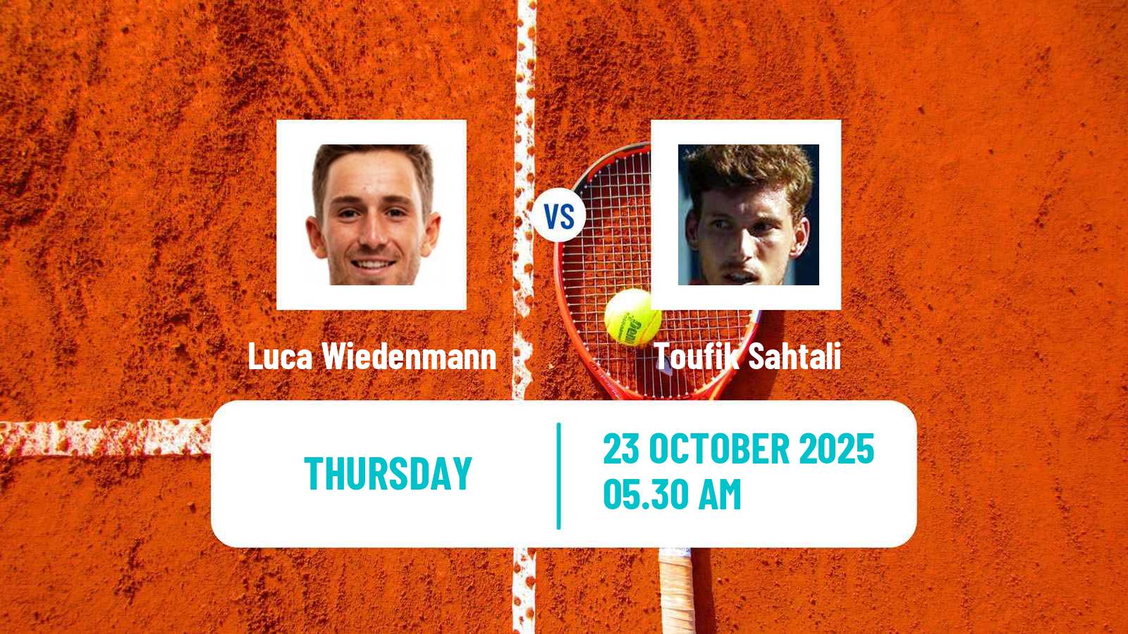Tennis ITF M15 Monastir 40 Men Luca Wiedenmann - Toufik Sahtali
