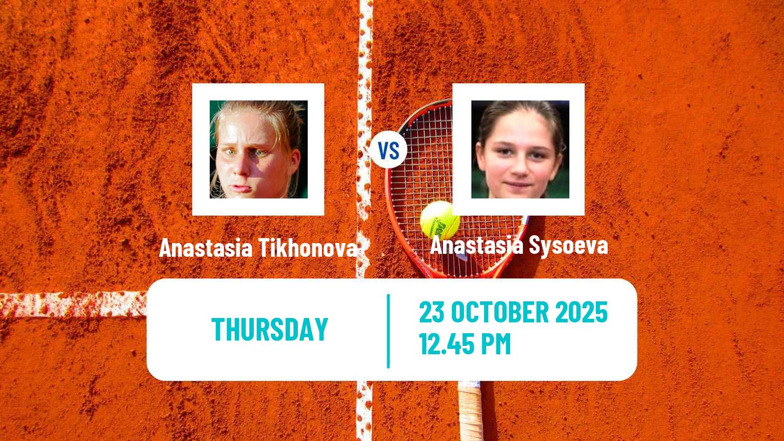 Tennis ITF W75 Saguenay Women Anastasia Tikhonova - Anastasia Sysoeva