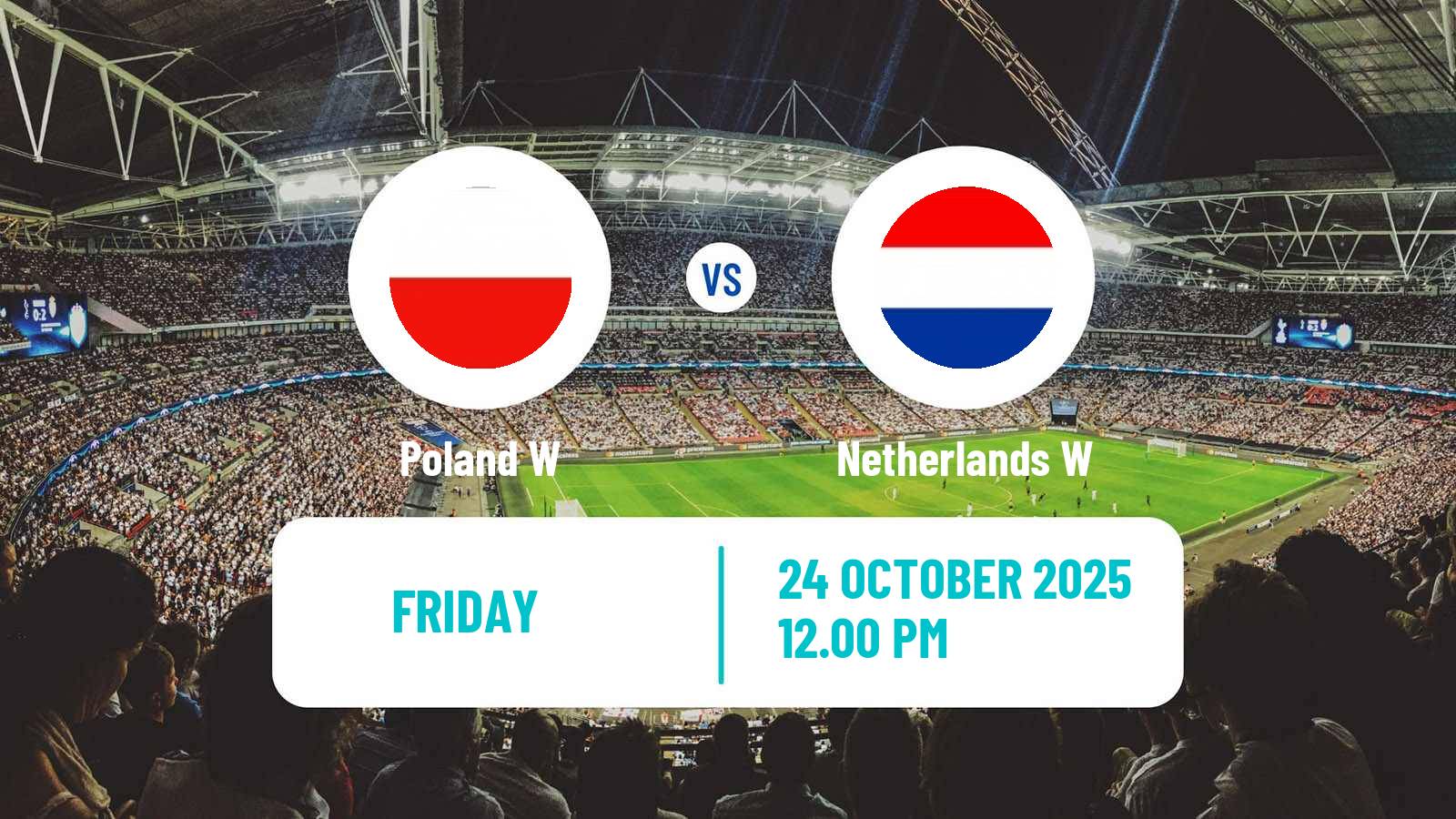 Football Friendly International Women Poland W - Netherlands W