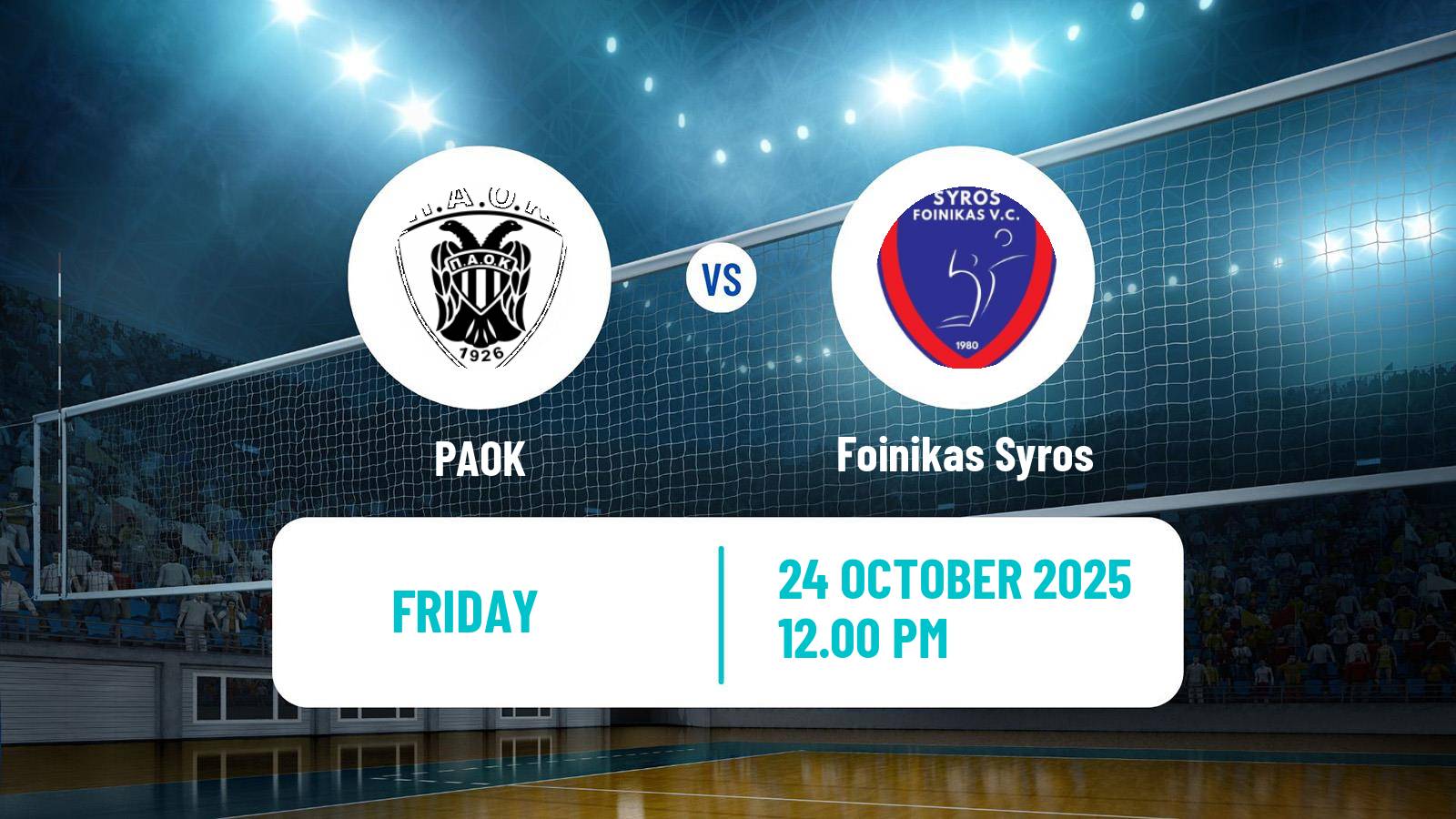 Volleyball Greek A1 Ethniki Volleyball PAOK - Foinikas Syros
