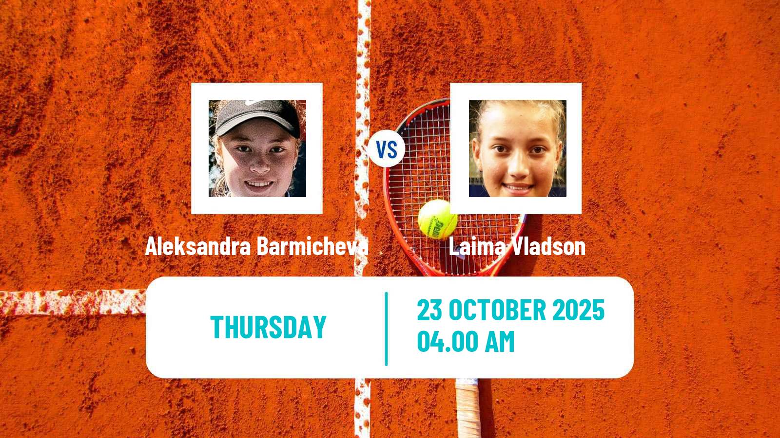 Tennis ITF W15 Tashkent 3 Women Aleksandra Barmicheva - Laima Vladson
