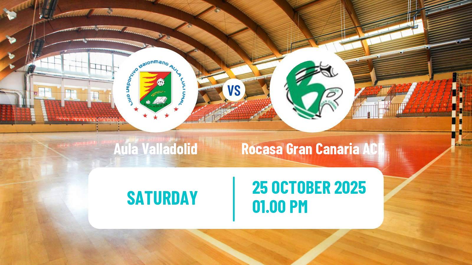 Handball Spanish División de Honor Handball Women Aula Valladolid - Rocasa Gran Canaria ACE