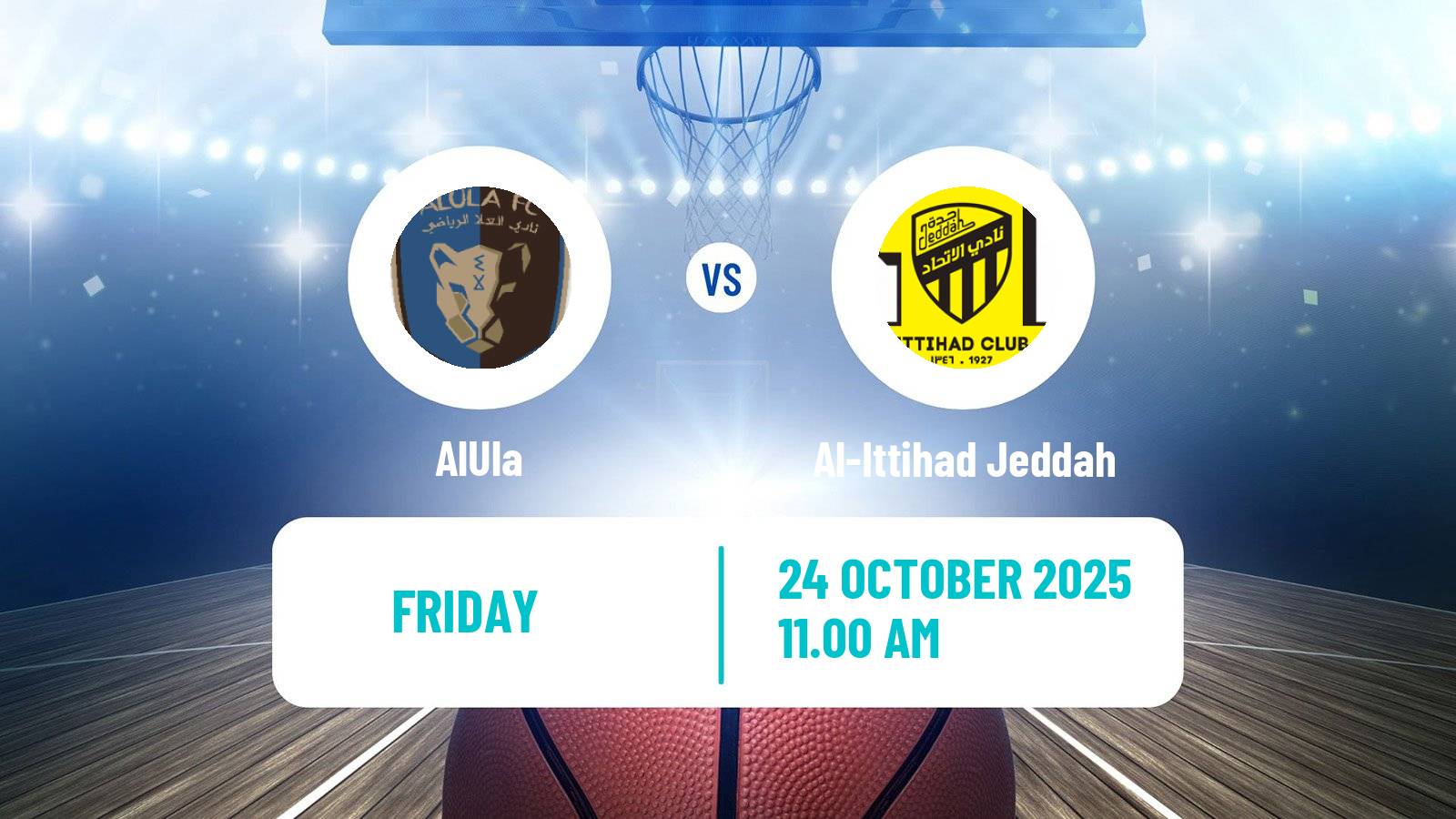Basketball Saudi Premier League Basketball AlUla - Al-Ittihad Jeddah