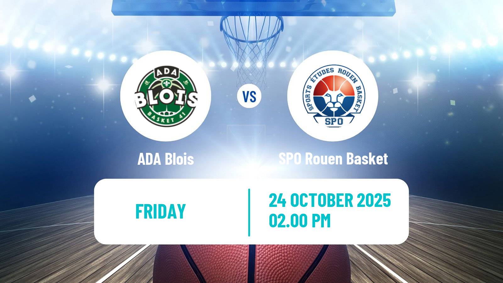 Basketball French LNB Pro B ADA Blois - SPO Rouen Basket
