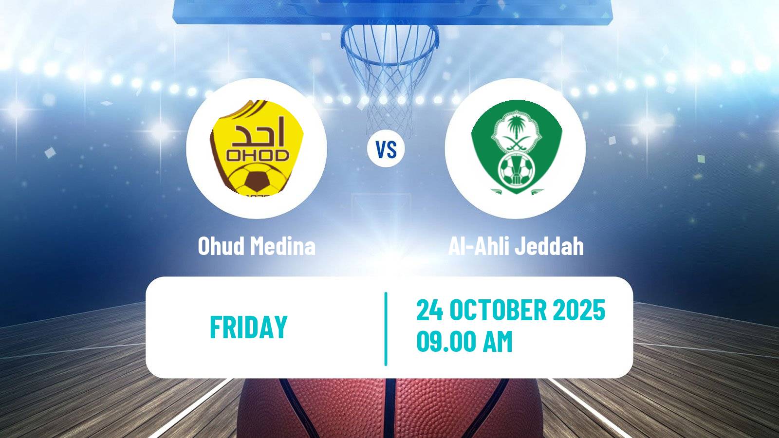 Basketball Saudi Premier League Basketball Ohud Medina - Al-Ahli Jeddah
