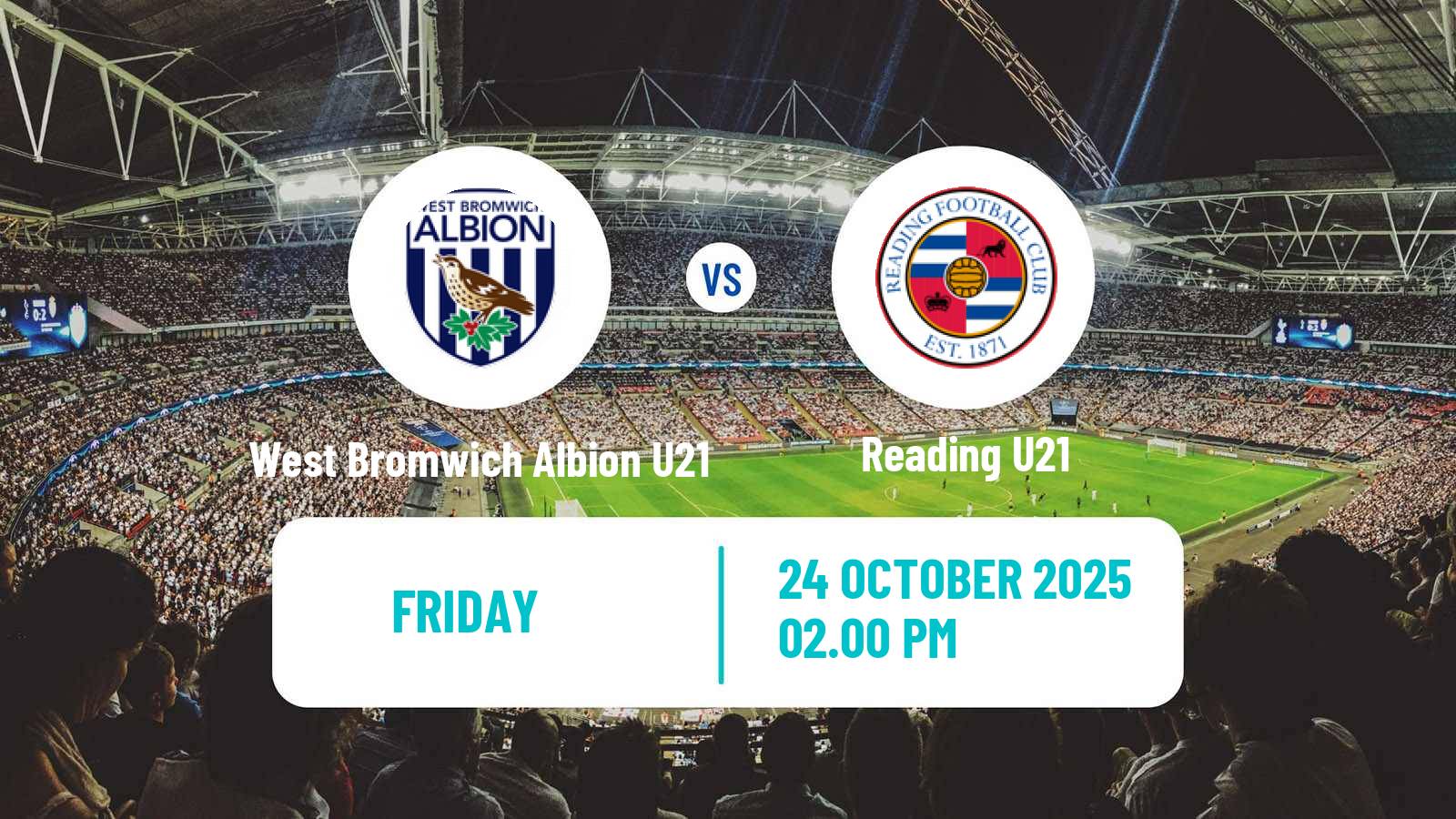 Football English Premier League 2 West Bromwich Albion U21 - Reading U21