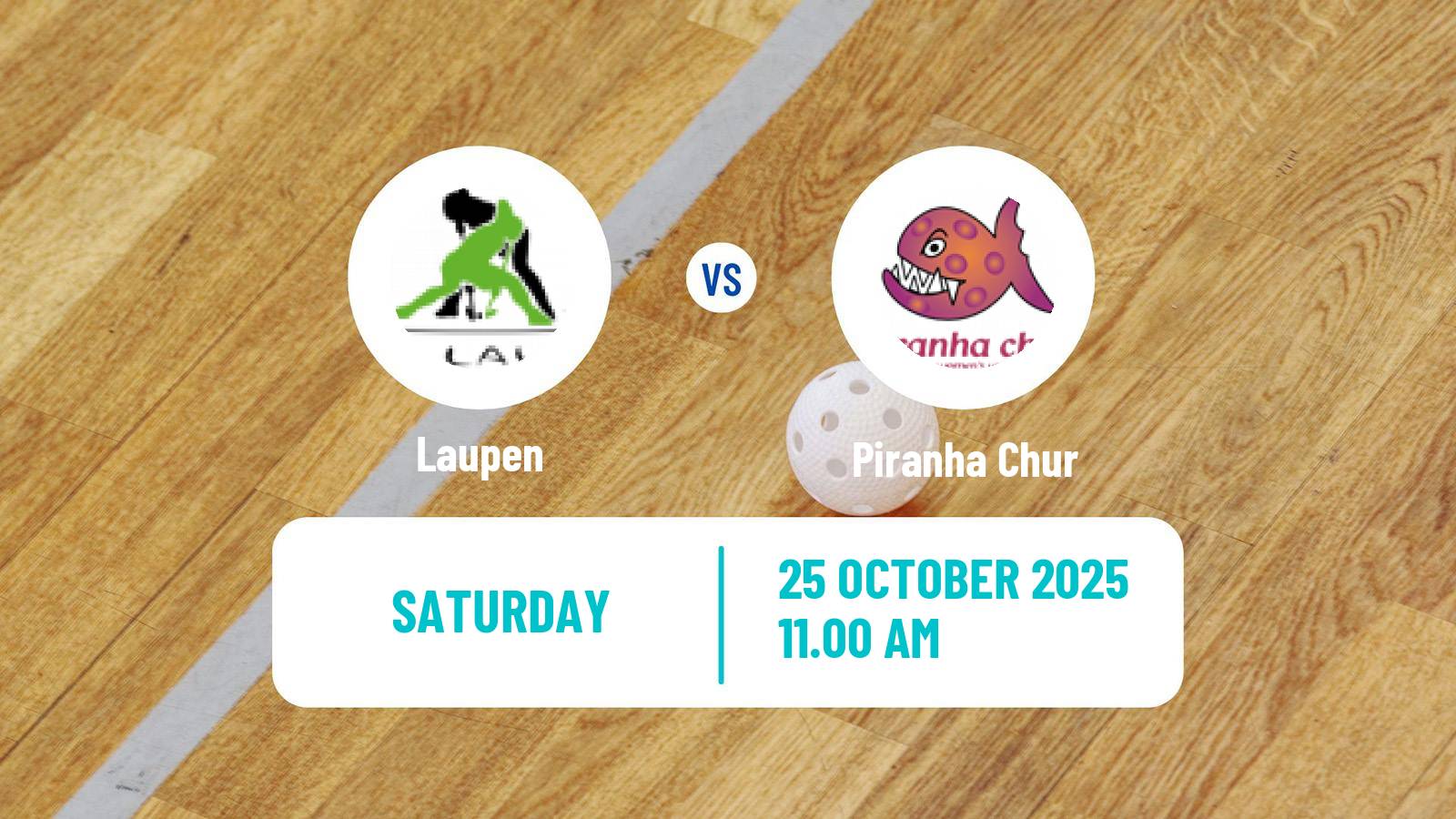 Floorball Swiss NLA Floorball Women Laupen - Piranha Chur