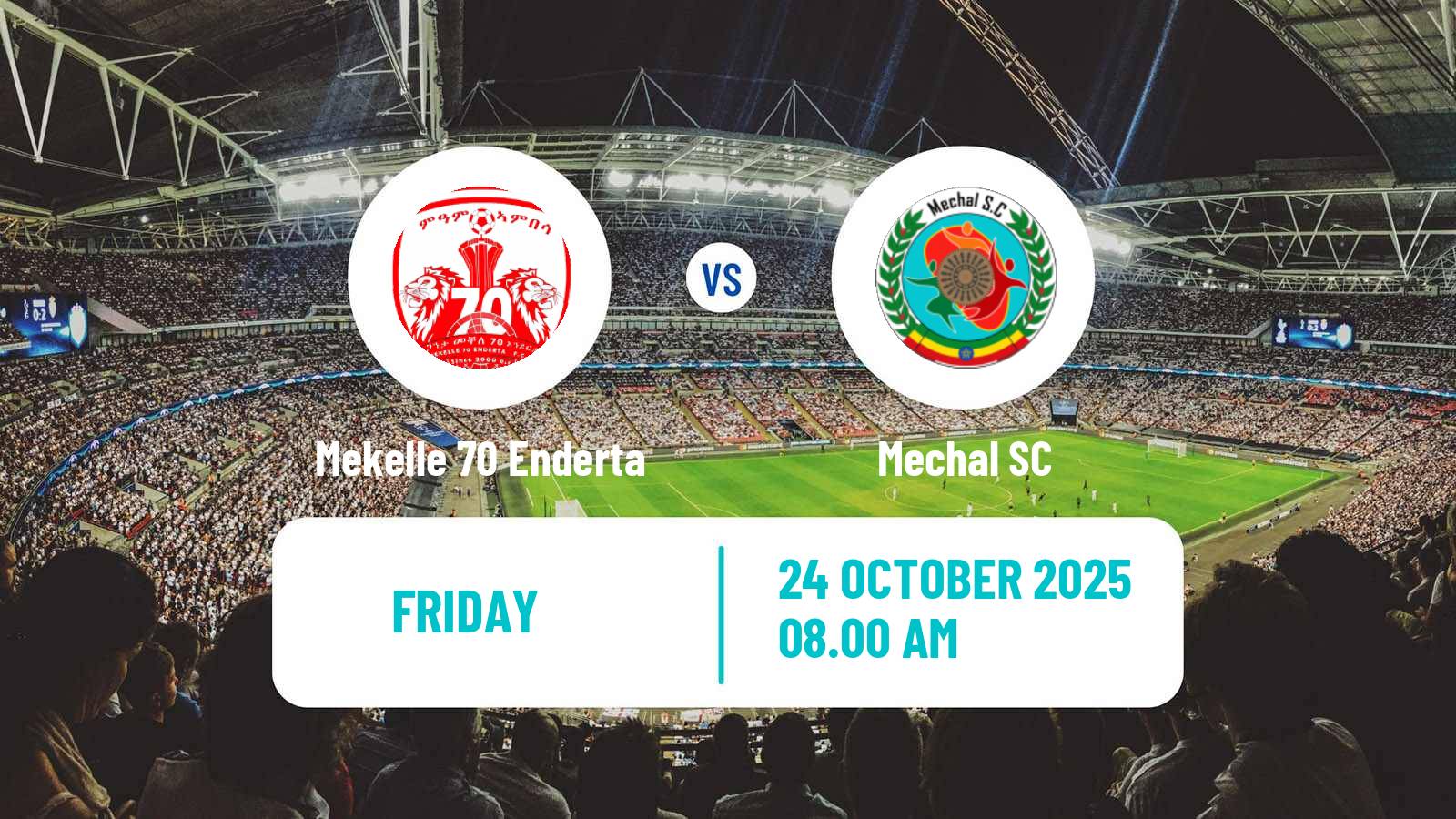 Football Ethiopian Premier League Mekelle 70 Enderta - Mechal
