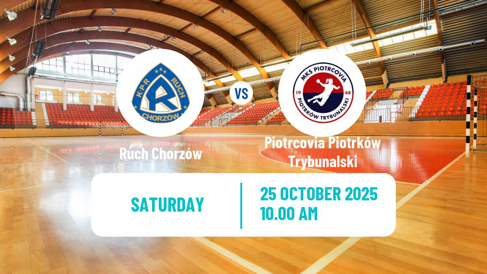 Handball Polish Superliga Handball Women Ruch Chorzów - Piotrcovia Piotrków Trybunalski