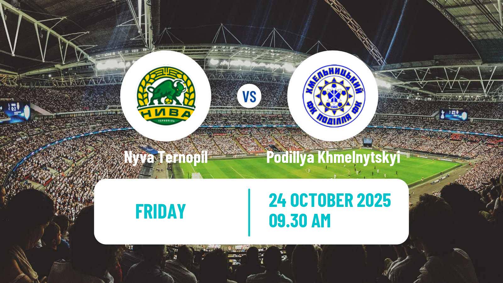 Football Ukrainian Persha Liga Nyva Ternopil - Podillya Khmelnytskyi