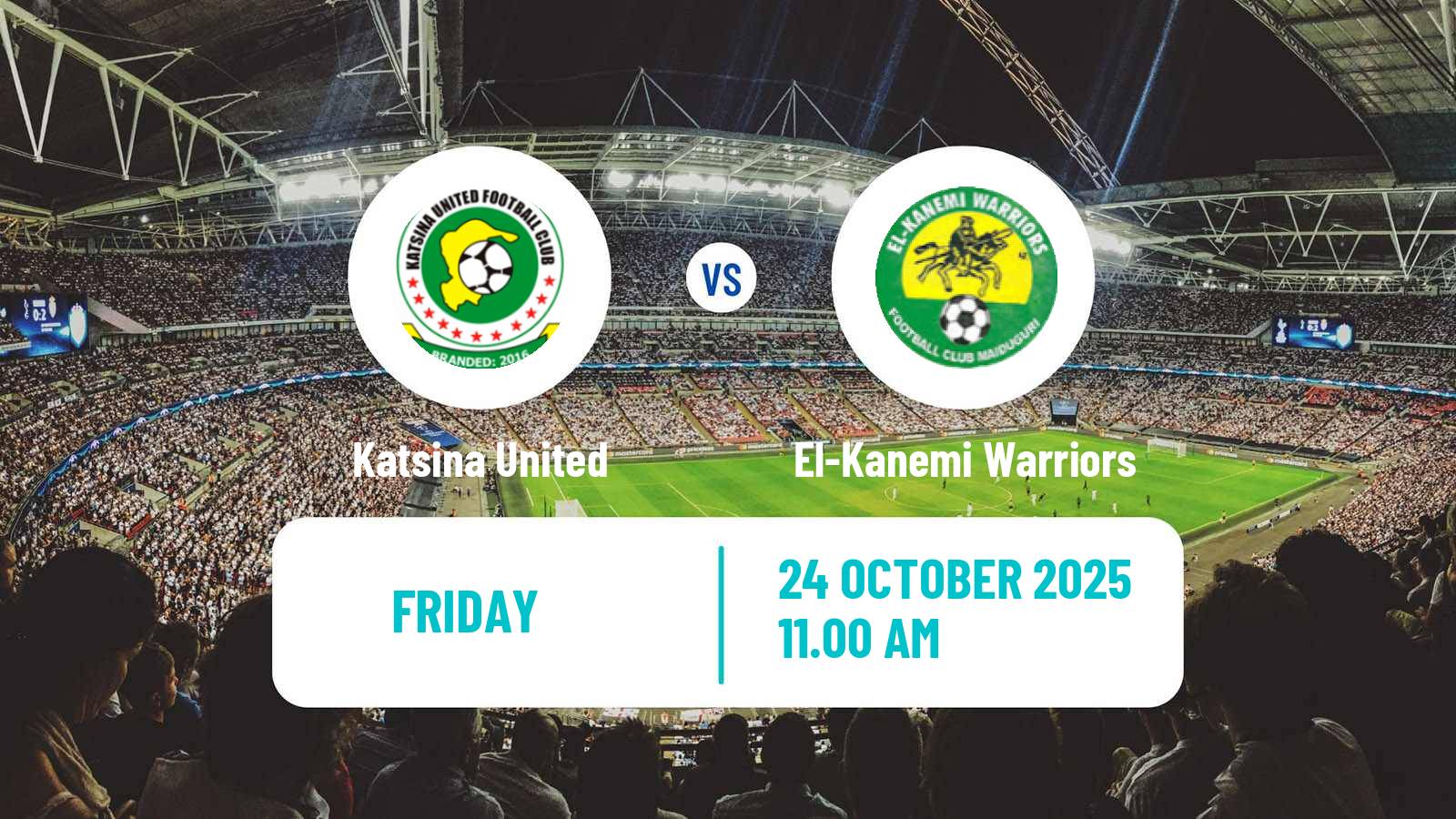 Football Nigerian Premier League Katsina United - El-Kanemi Warriors