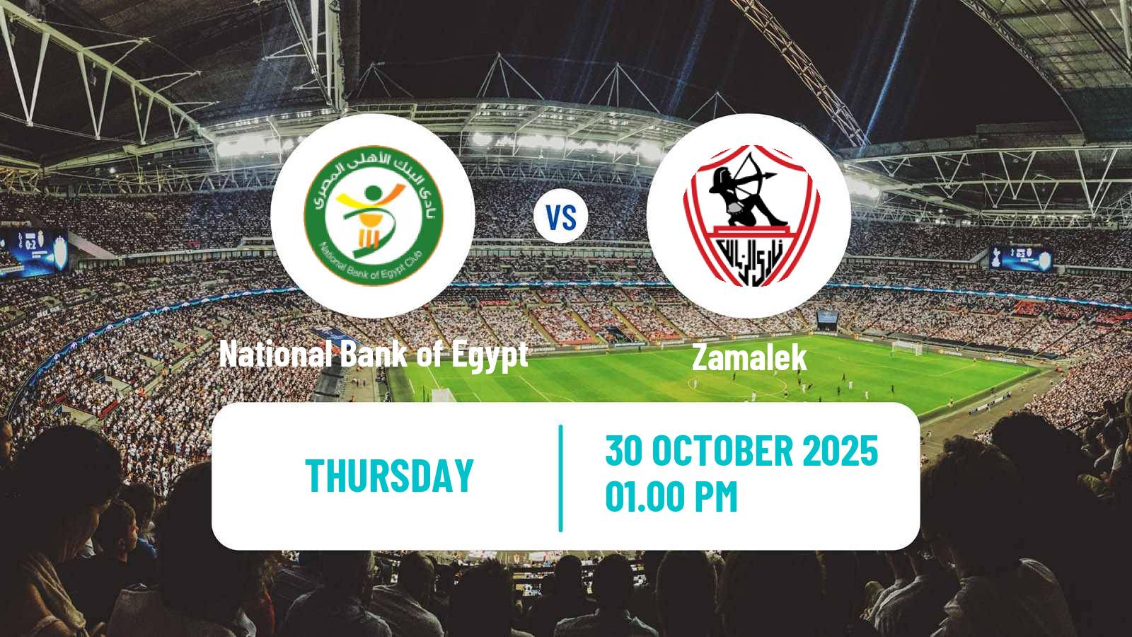 Football Egyptian Premier League National Bank of Egypt - Zamalek