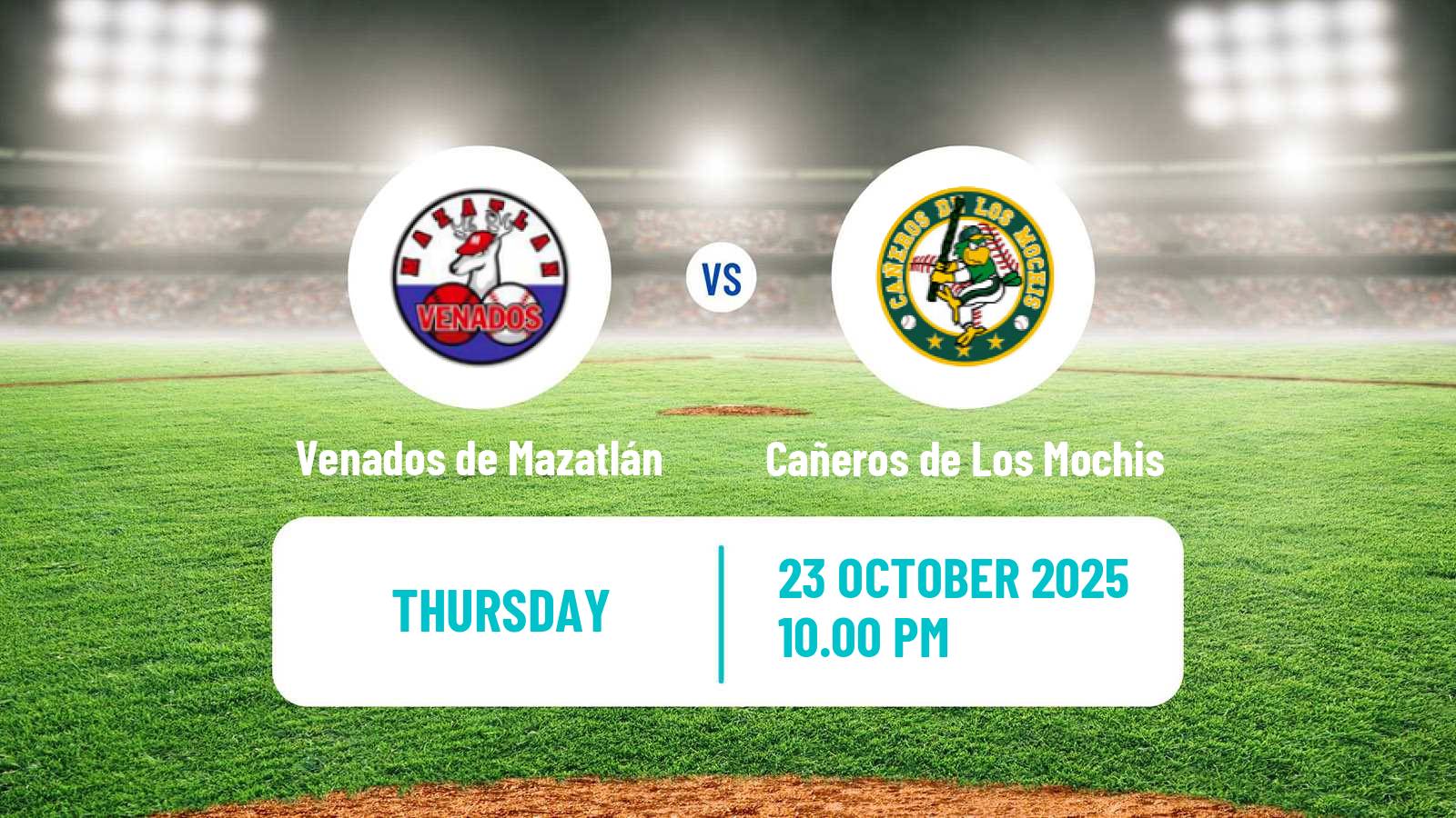 Baseball LMP Venados de Mazatlán - Cañeros de Los Mochis