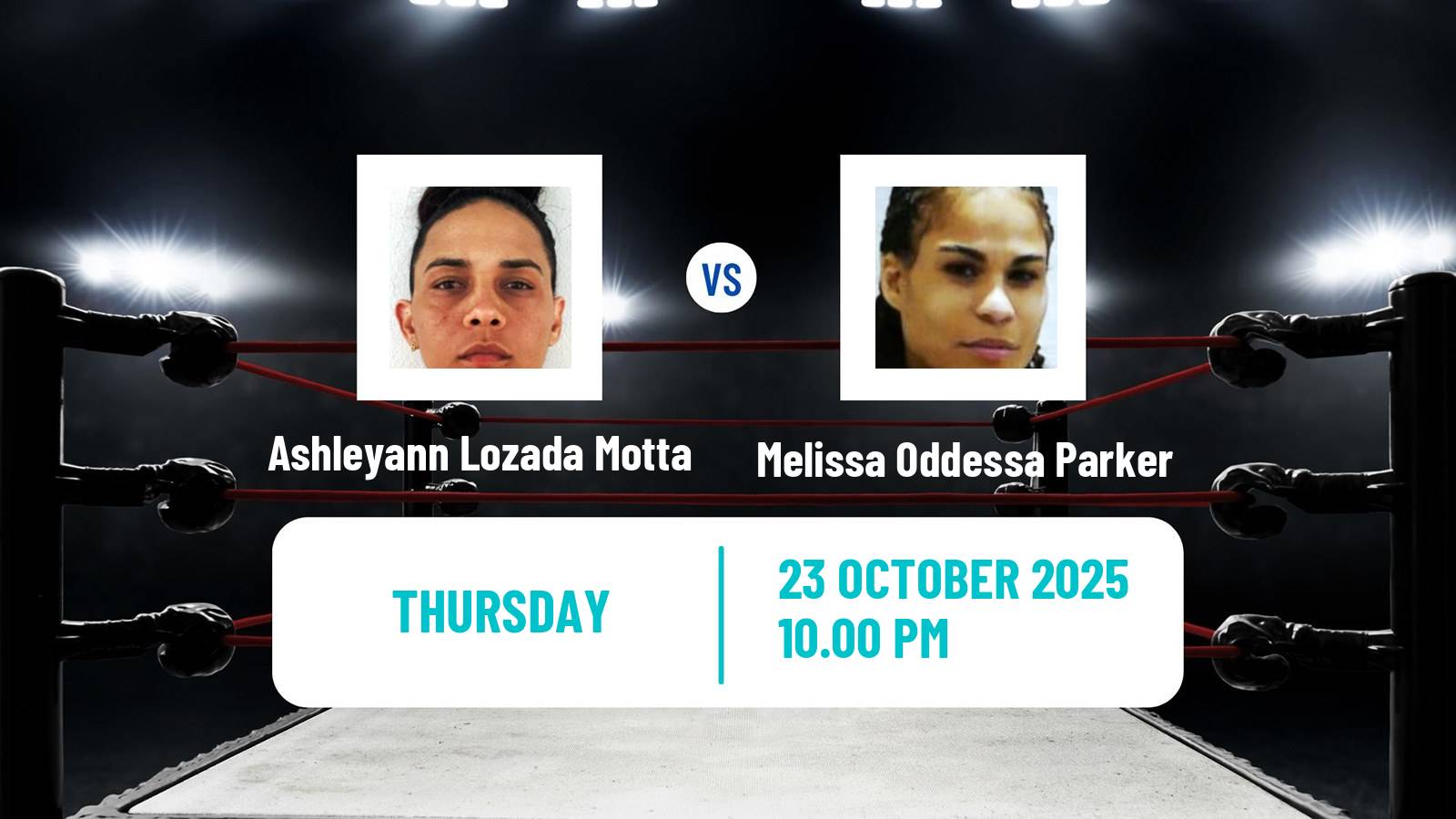 Boxing Featherweight Others Matches Women Ashleyann Lozada Motta - Melissa Oddessa Parker
