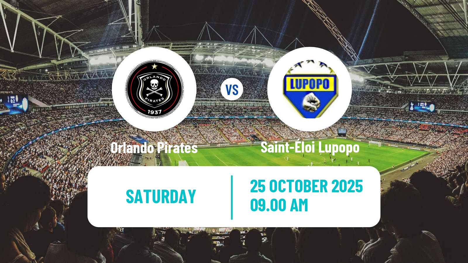 Football CAF Champions League Orlando Pirates - Saint-Éloi Lupopo